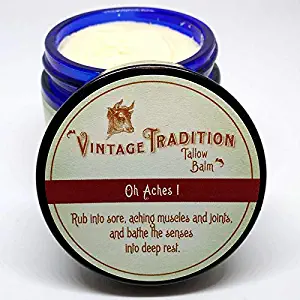 Vintage Tradition Oh Aches! Tallow Balm with Green PastureTM Oils, 100% Grass-Fed, 2 Fl Oz"The Whole Food of Skin Care"